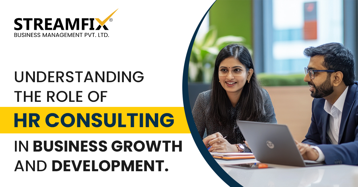 Understanding the Role of HR Consulting in Business Growth and Development